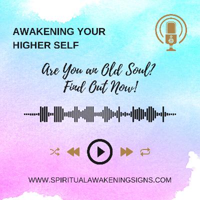 Are You an Old Soul? Find Out Now!