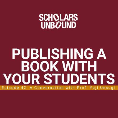Episode 42: Publishing a book with your students