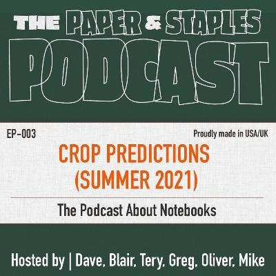 003. Crop Predictions (Summer 2021)