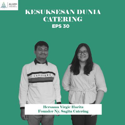 SUKSES DI DUNIA CATERING! ft. VIRGIE HARITA