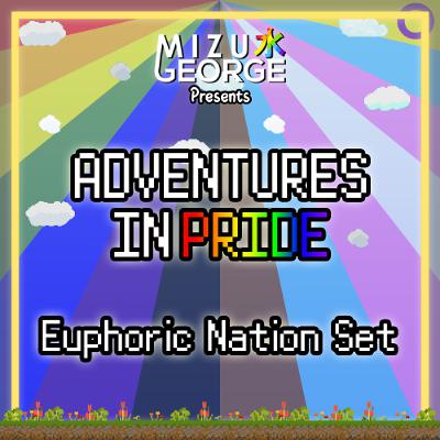 Adventures in Pride: World 8 - Euphoric Nation Set