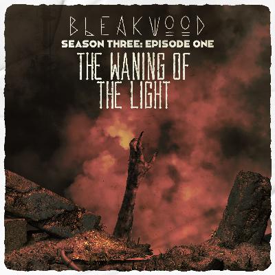 The Waning of the Light