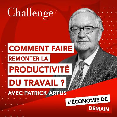 Comment faire remonter la productivité du travail ?