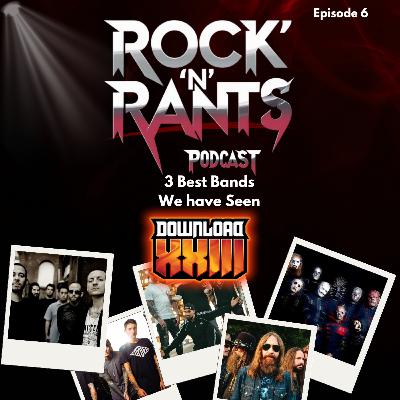 Episode 6 - Top 3 Sets We Have Seen At Download Festival (w/ DownloadMammy)