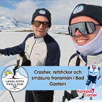 Avsnitt 136 - Crasher, retstickor och småsura fransmän i Bad Gastein Avsnitt 136 - Crasher, retstickor och småsura fransmän i Bad Gastein