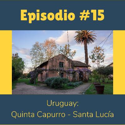 #15 - Uruguay: Quinta Capurro - Viajes y fotografía