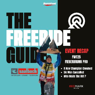Fieberbrunn Pro RECAP | FWT25 Stop #5 - The CUT