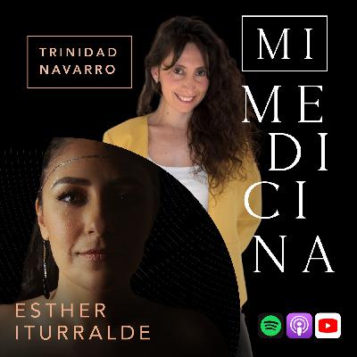 464. Sanar es evolucionar [Esther Iturralde y Trinidad Navarro]
