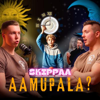 #51: Onko aamupala pakollinen? Katkaiseeko makeutusaineet paaston? Lihasten kasvatus ja rasvanpoltto samanaikaisesti?