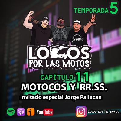 T5 Capítulo 11 - Motocos y RR.SS. T5 Capítulo 11 - Motocos y RR.SS.
