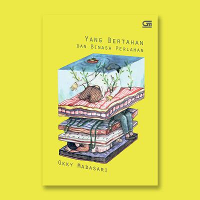 Review Sastra "Yang Bertahan dan Binasa Perlahan - Okky Madasari"