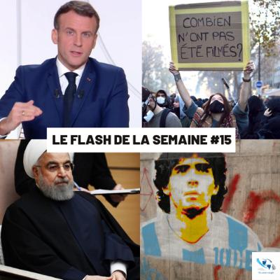 Flash de la semaine du 23 novembre - Confinement, violences policières, Iran et Maradona Flash de la semaine du 23 novembre - Confinement, violences policières, Iran et Maradona