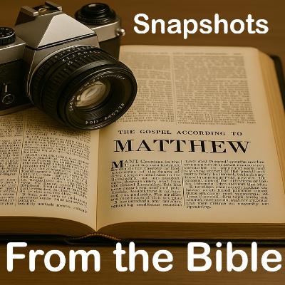 #16 - God's Love Language – Deuteronomy 6:4-9 – Snapshots from the Bible – 03/05/2026