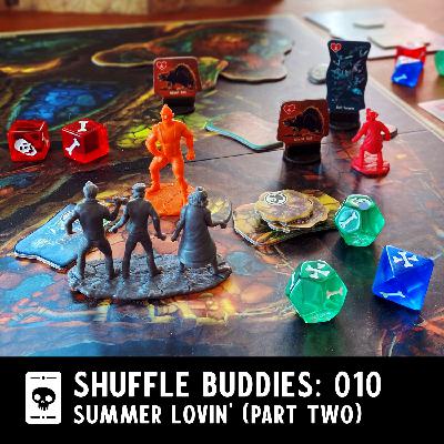 Episode 010: Summer Lovin’ (Part Two)