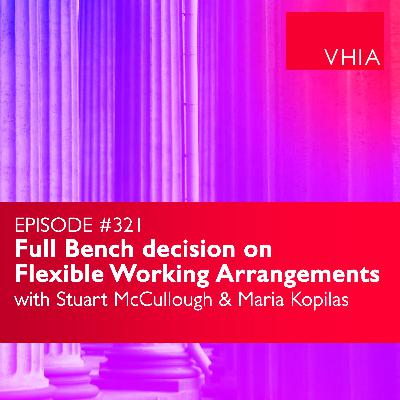 Full Bench decision on Flexible Working Arrangements