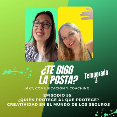 #55 ¿Quién protege al que protege? La creatividad en el mundo de los seguros 🔐