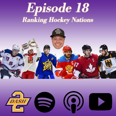 Episode 18: Ranking Hockey Nations