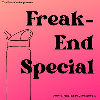 Freak-End Special - Love Island S9 Week 4