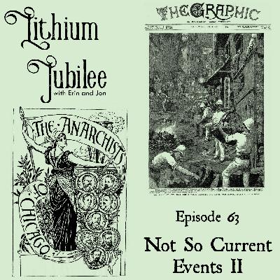 63. "Not-So-Current" Events II