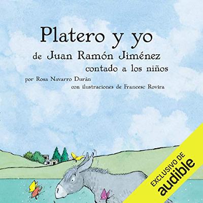Platero y yo contado a los niños (Narración en Castellano) [Platero and I Counted Children] (Audiolibro) | Prueba Gratis