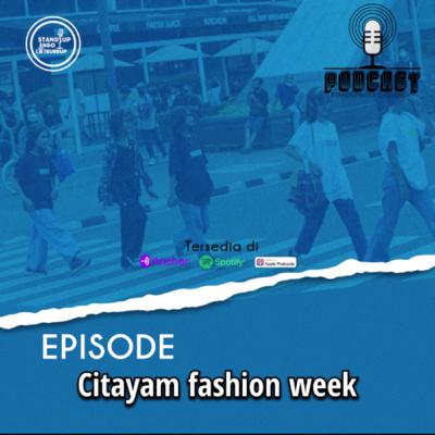 Episode. Citayam Fashion Week Episode. Citayam Fashion Week
