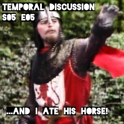 S05E05 - "...And I Ate His Horse"