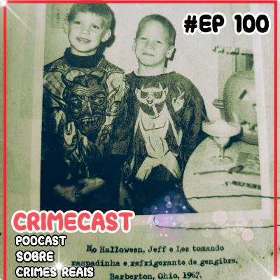 🎙️ EP 100! Especial "Meu Filho Dahmer" (Parte 3) 🎙️ EP 100! Especial "Meu Filho Dahmer" (Parte 3)