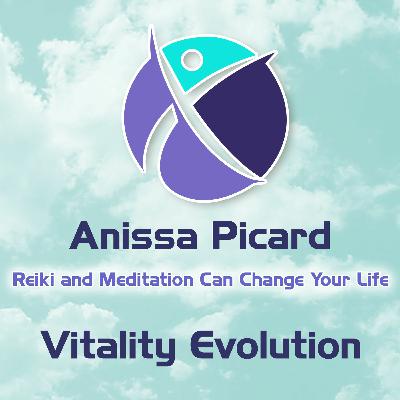 Reiki and Meditation Can Change Your Life - Anissa Picard