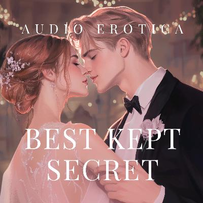 College Best Friend Gets Close & Admits He Never Stopped Wanting You - Erotica Audiobook