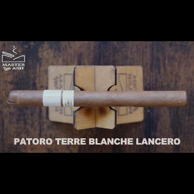 Patoro Terre Blanche Lancero Cigar Review