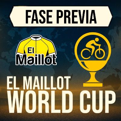 El Maillot World Cup 2025 - Fase Previa