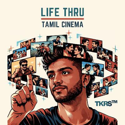 life thru tamil cinema. life thru tamil cinema.