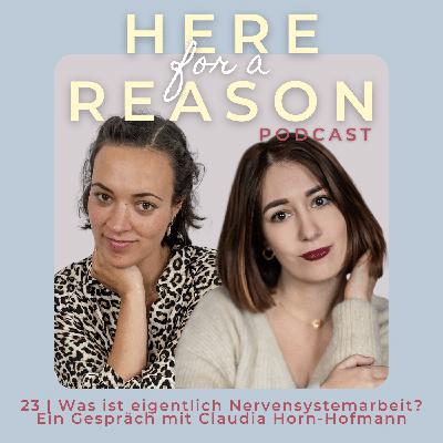 Was ist eigentlich Nervensystemarbeit? Ein Gespräch mit Claudia Horn-Hofmann