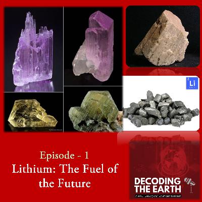 #1. Lithium: The Fuel of the Future
