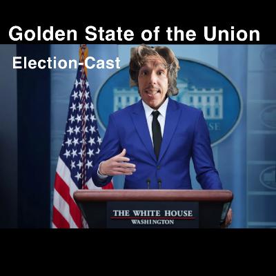 Golden State of the Union Election-Cast