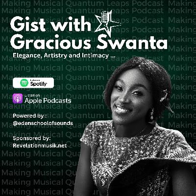 Gist with Gracious Swanta
