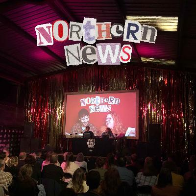 Northern News Live in Manchester (Fairfield Social Club - Jun 2024)