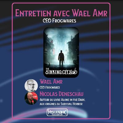 Campus Miskatonic 2025 | Entretien avec Wael Amr, de Kiev à Innsmouth Campus Miskatonic 2025 | Entretien avec Wael Amr, de Kiev à Innsmouth