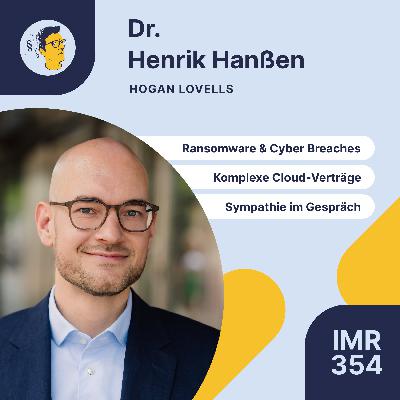 IMR354: Hackerangriffe abwehren, komplexe Cloud-Verträge, Ransomware & Cyber Breaches, vom Richterwunsch in die Kanzlei, Leidenschaft im Bewerbungsgespräch IMR354: Hackerangriffe abwehren, komplexe Cloud-Verträge, Ransomware & Cyber Breaches, vom Richterwunsch in die Kanzlei, Leidenschaft im Bewerbungsgespräch