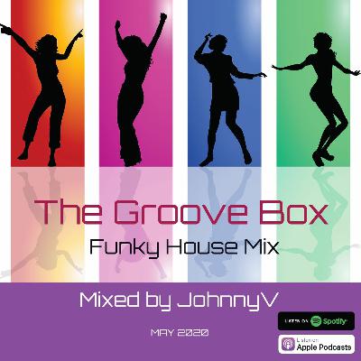 The Groovebox 13 Soulful Groovy House