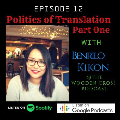 Politics of Translation Part One Politics of Translation Part One