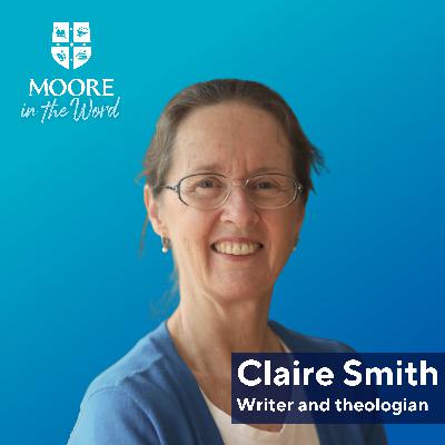 A history of Complementarianism with Claire Smith