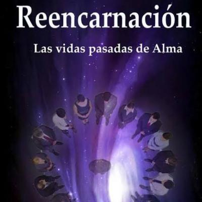 El Misterio Detrás De Las Vidas Pasas Y La Reencarnación