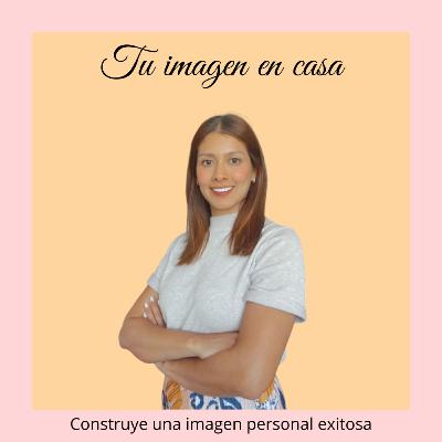 Tu IMAGEN en CASA 👩🏼💻 Tu IMAGEN en CASA 👩🏼💻