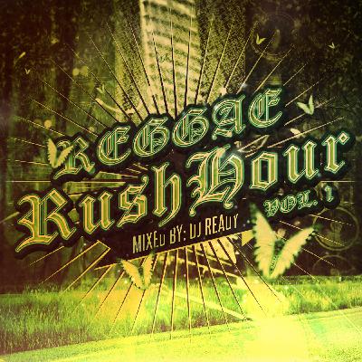 Episode 5: Reggae Rush Hour Vol. 1
