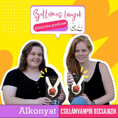 81. rész - Alkonyat - Csillámvámpír becsajozik // Stephenie Meyer - Twilight