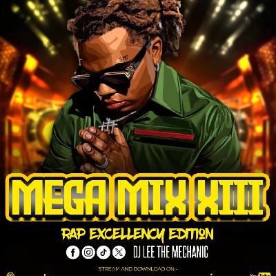 MEGA MIX 13 RAP EXCELLENCY (Trap × Rap) | 2024 HIPHOP MUSIC MIX MEGA MIX 13 RAP EXCELLENCY (Trap × Rap) | 2024 HIPHOP MUSIC MIX