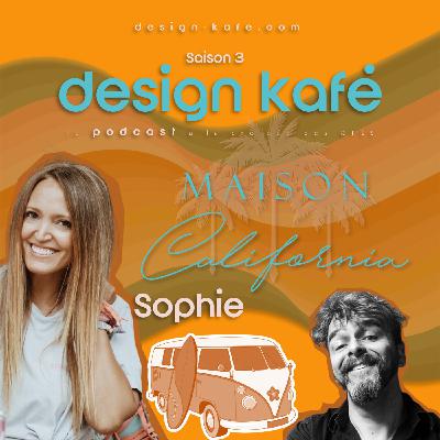 Sophie | Maison California : Concept Fashion et LifeStyle GoodVibes !