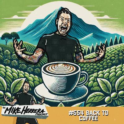 #554 Back to Coffee