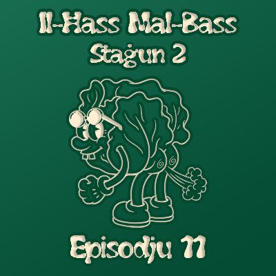 S2E11: Il-Bokka bl-Avukati u t-Tobba